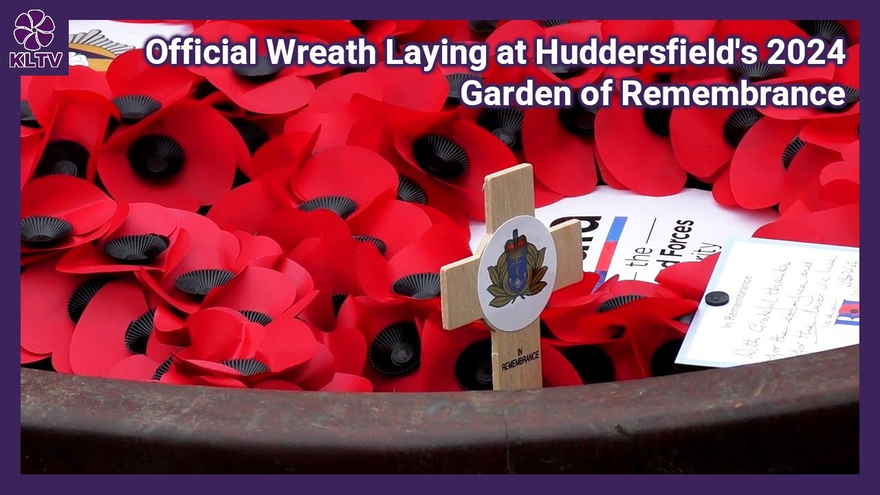 Official Wreath Laying at Huddersfield's 2024 Garden of Remembrance | Kirklees Armed Forces TV