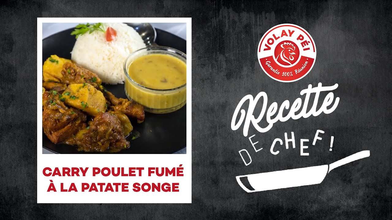 Carry poulet fumé à la patate songe de chez Jo - Recette de chef Volay Péi