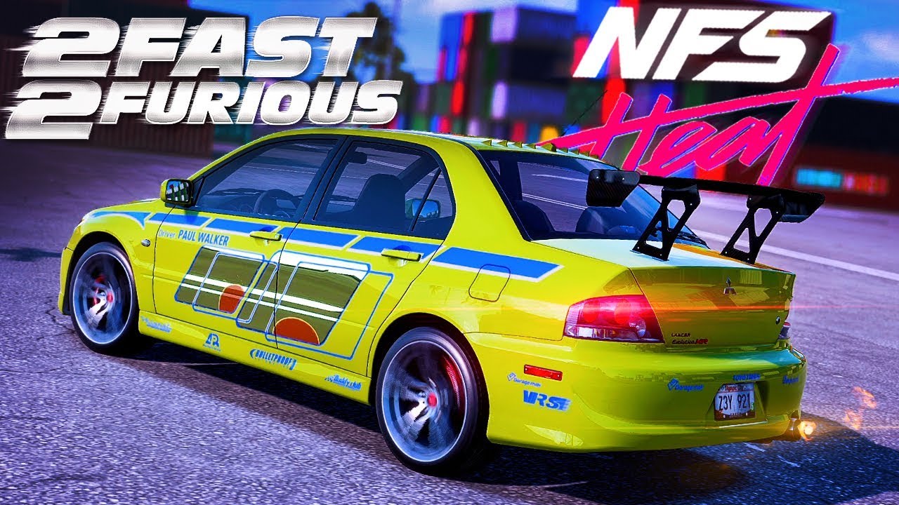 MITSUBISHI LANCER 9 БРАЙАНА О'КОННЕРА ИЗ ФОРСАЖА - NEED FOR SPEED HEAT