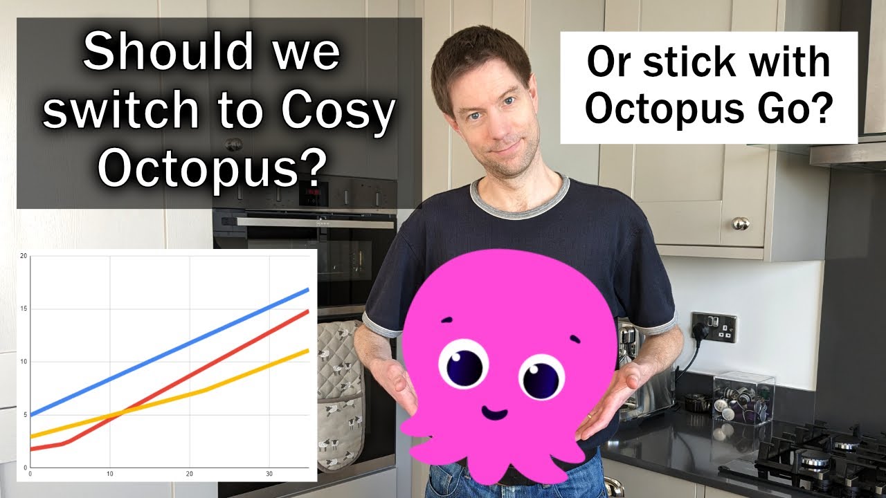 Should we switch to Cosy Octopus? - Or stick with Octopus Go?