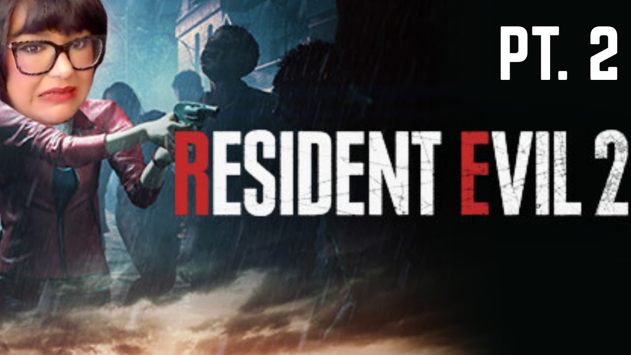 Resident Evil 2 - Part 2 // VOD