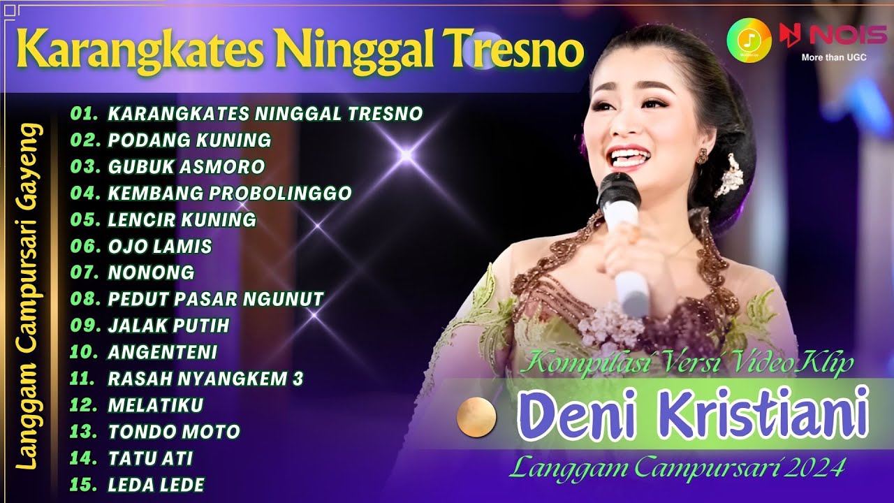 DENI KRISTIANI - KARANGKATES NINGGAL TRESNO | KOMPILASI VIDEO LANGGAM CAMPURSARI GAYENG TERBARU 2024