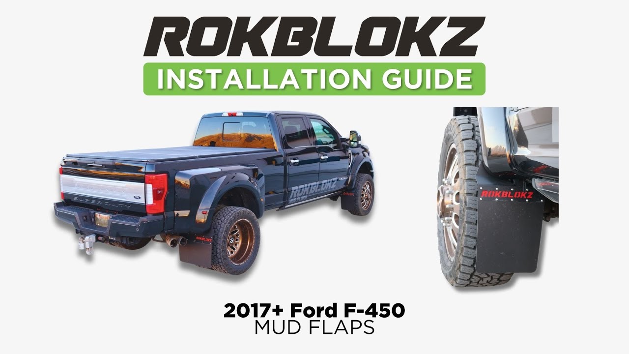 2017+ Ford F-450:  How to install the Rokblokz StepBack Mud Flaps