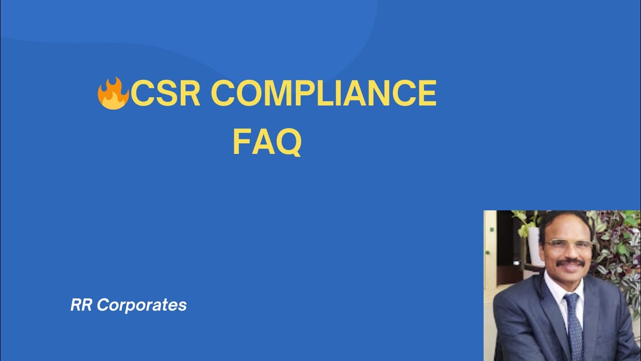 Corporate Social Responsibility (CSR) under Section 135 | Complete FAQ