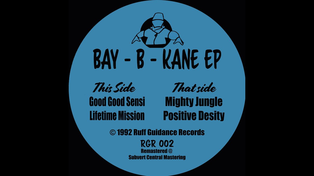 Bay B Kane - Lifetime Mission