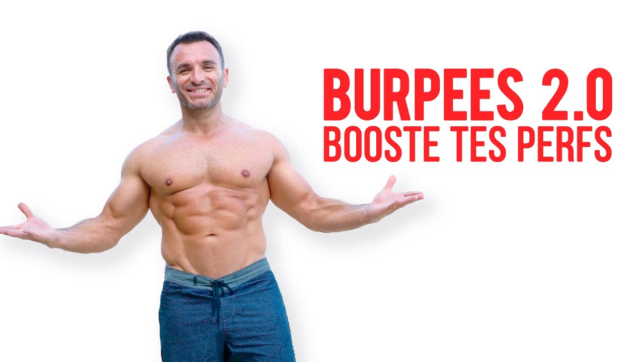 BURPEES 2.0 Améliore tes performances et ton physique