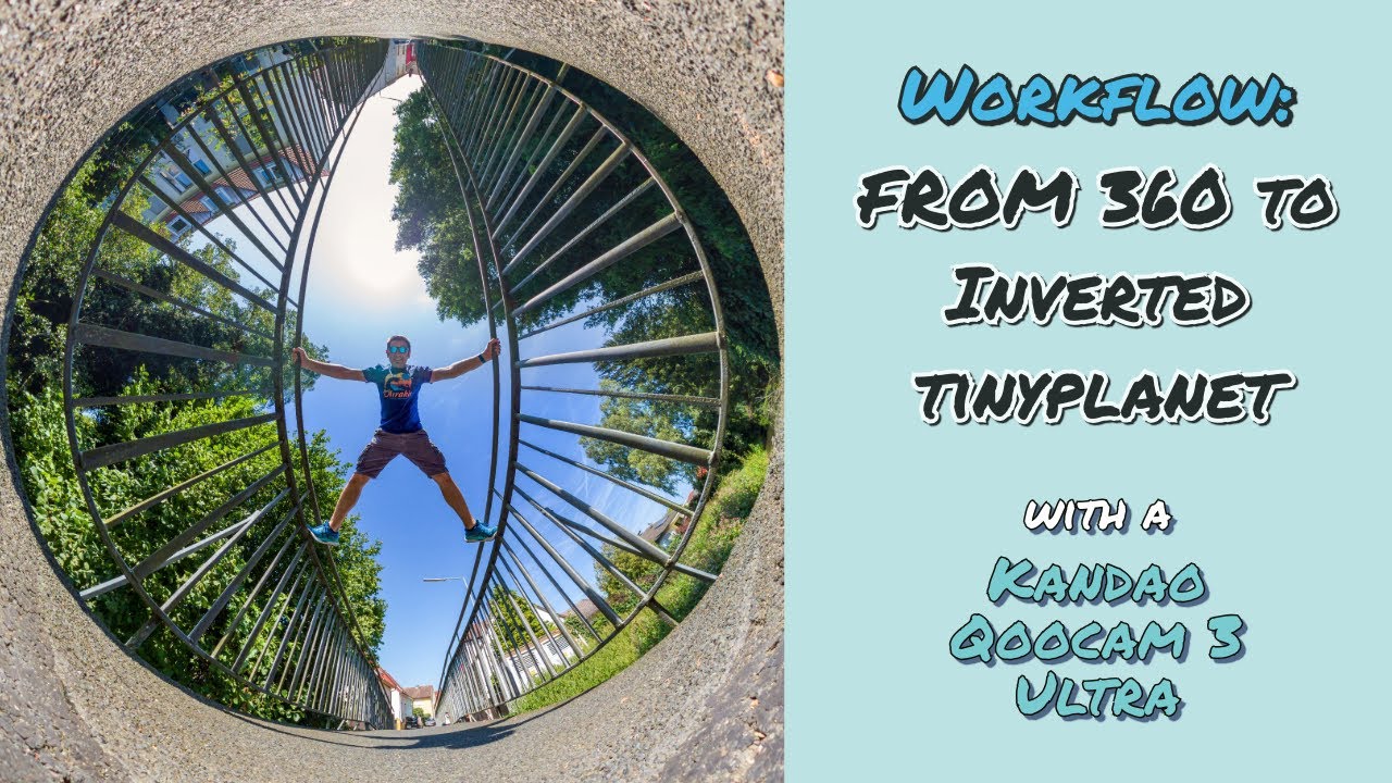 Workflow: From 360 to Inverted Tinyplanet with Qoocam 3 Ultra