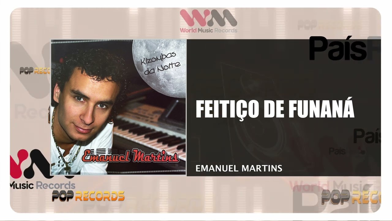 Emanuel Martins - Feitiço De Funaná