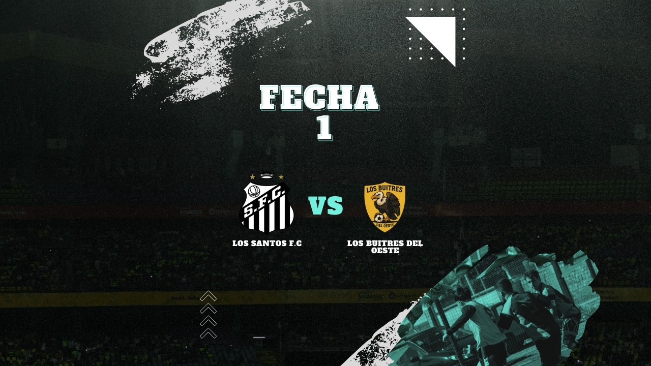 LOS SANTOS F.C VS LOS BUITRES DEL OESTE | NOVA TORNEOS