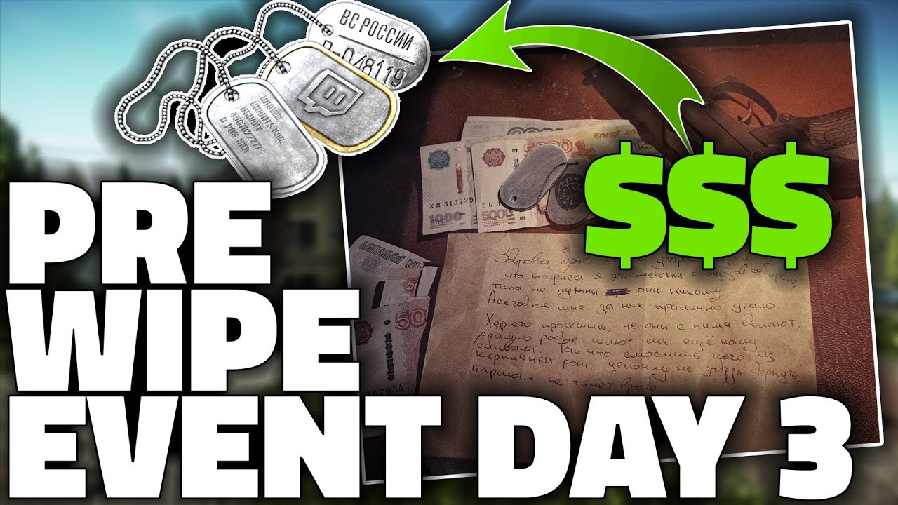PRE-WIPE EVENT Day 3 (Dogtag Changes) - Tarkov Announcement - Escape From Tarkov