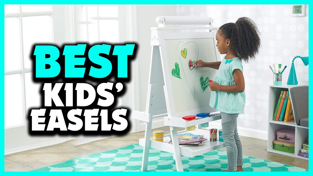 The 5 Best Kids’ Easels in 2022
