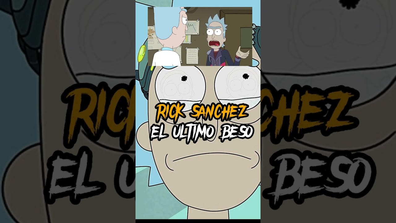 RICK SANCHEZ - EL ULTIMO BESO (COVER IA)