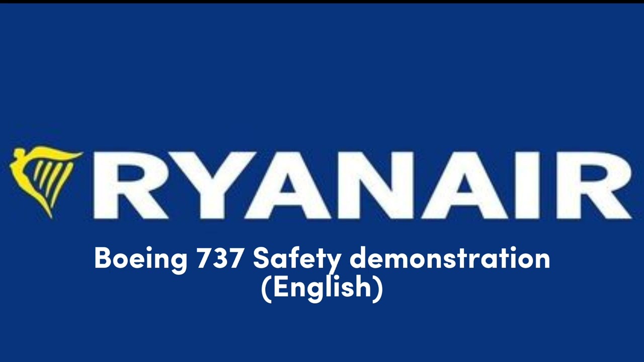 Ryanair Boeing 737 Safety demonstration (Audio) | English |