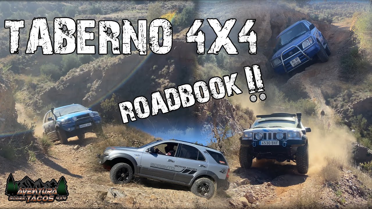 TABERNO 4X4🏜️ | ROADBOOK RUTA 4X4 | AVENTURA SOBRE TACOS 4X4🚗