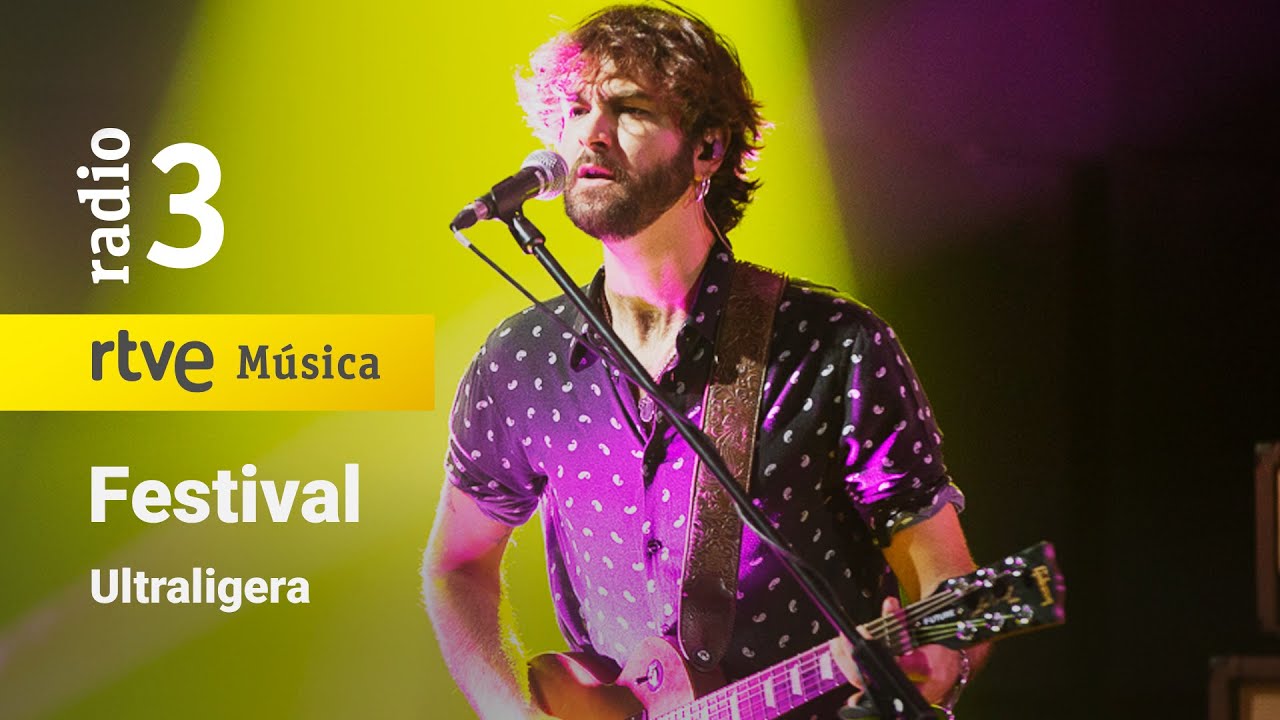 Ultraligera - &ldquo;Festival&rdquo; | Conciertos de Radio 3