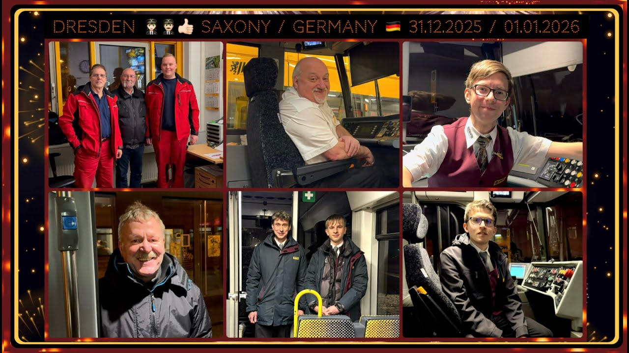 Jahreswechsel mit sehr netten Kollegen auf der Dresdner Straßenbahn / 31.12.2025 / 01.01.2026