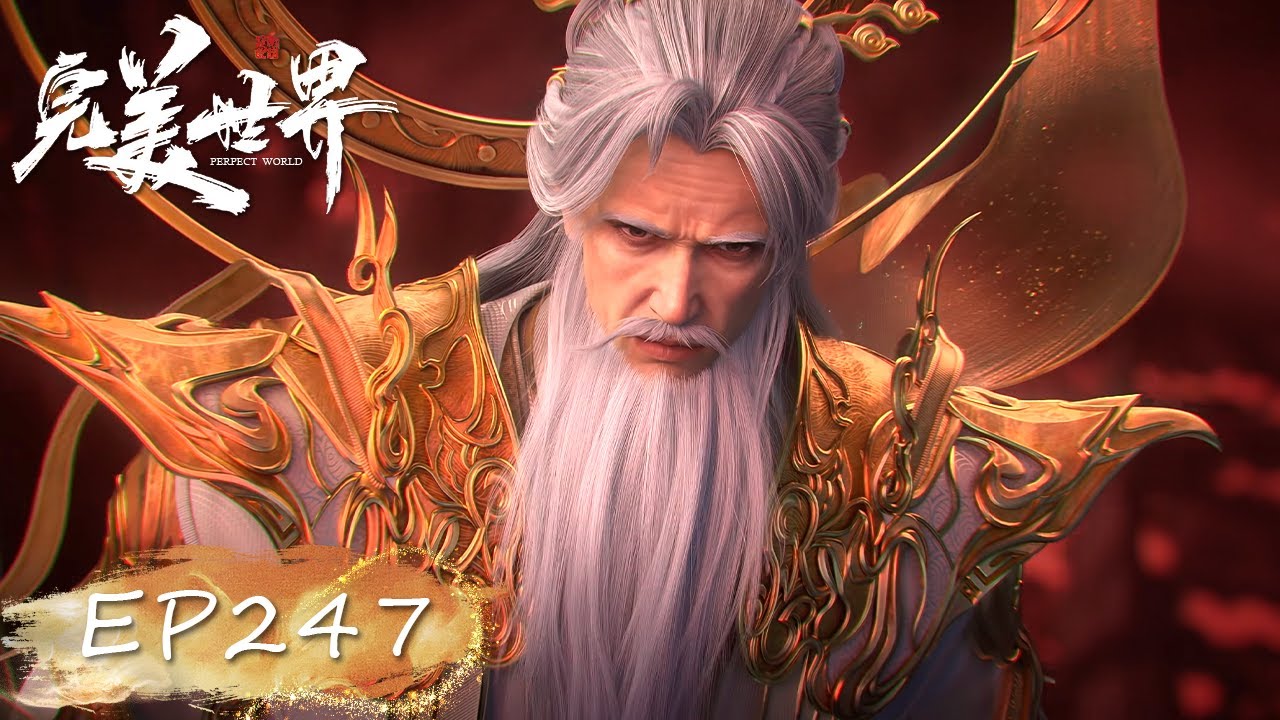 INDO SUB| Perfect World  | EP247