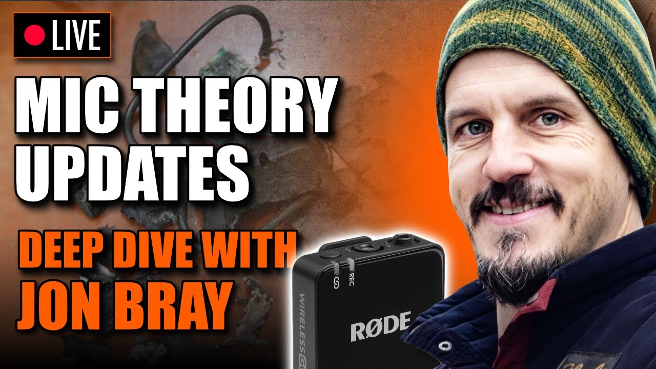 LIVE: Jon Bray Mic Theory UPDATES + Testing @ 6PM CST