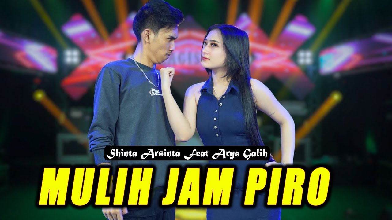 Shinta Arsinta Ft. Arya Galih - Mulih Jam Piro (Official Music Video)
