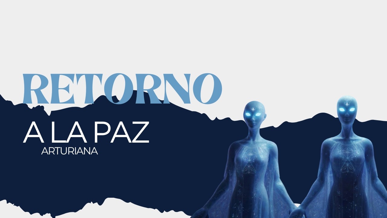 Meditaci&oacute;n - Retorno a la paz Arcturiana