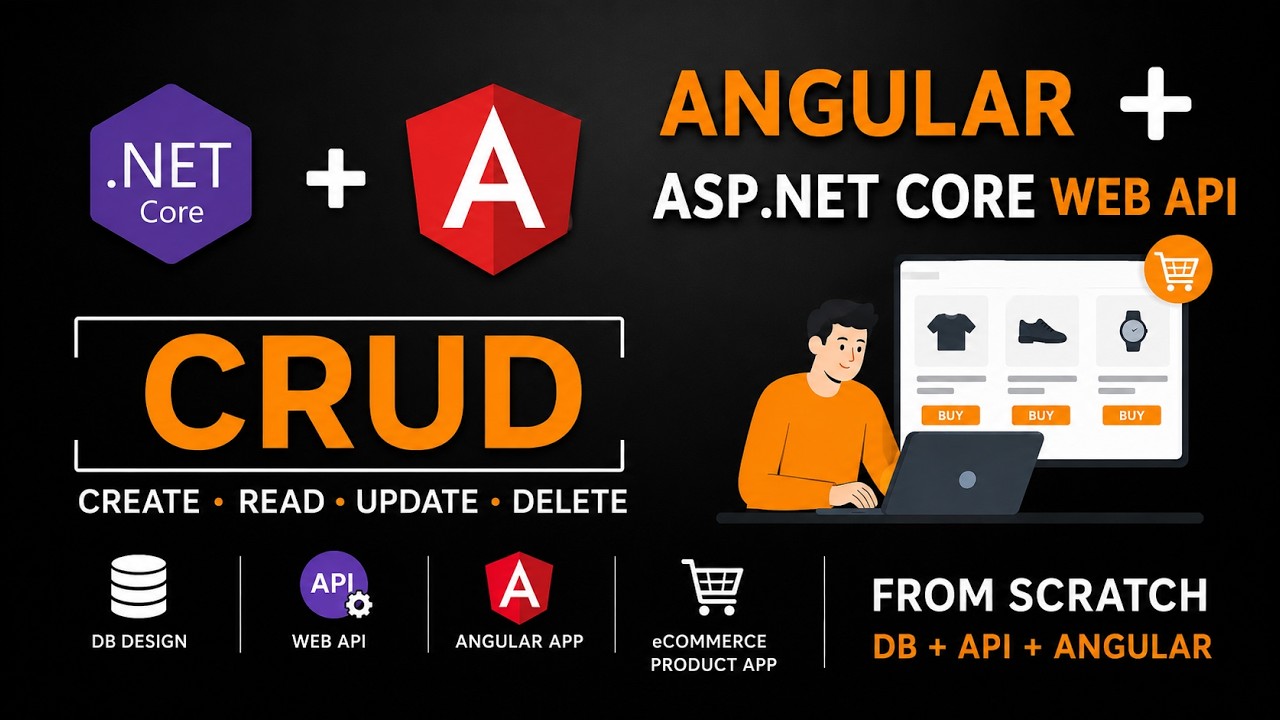 CRUD на Angular и ASP.NET Core Web API | Приложение для eCommerce | С нуля | БД + API + Angular