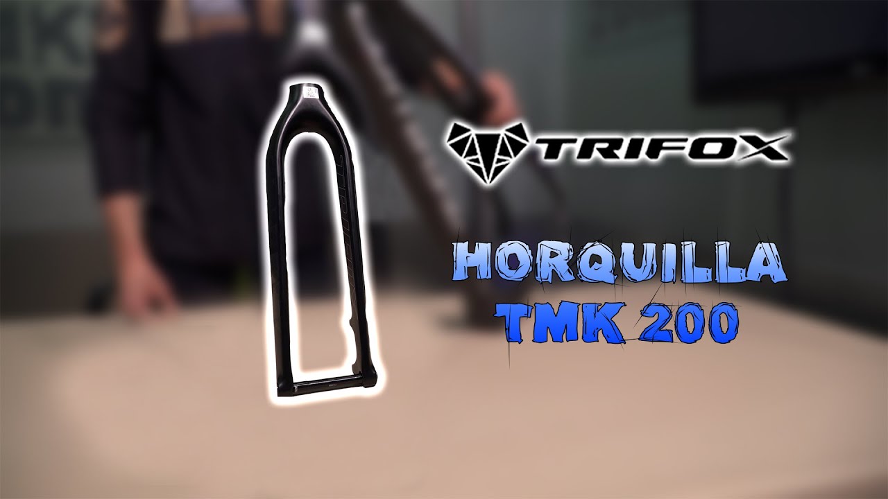 Horquilla Trifox TMK200 para aligerar tu MTB