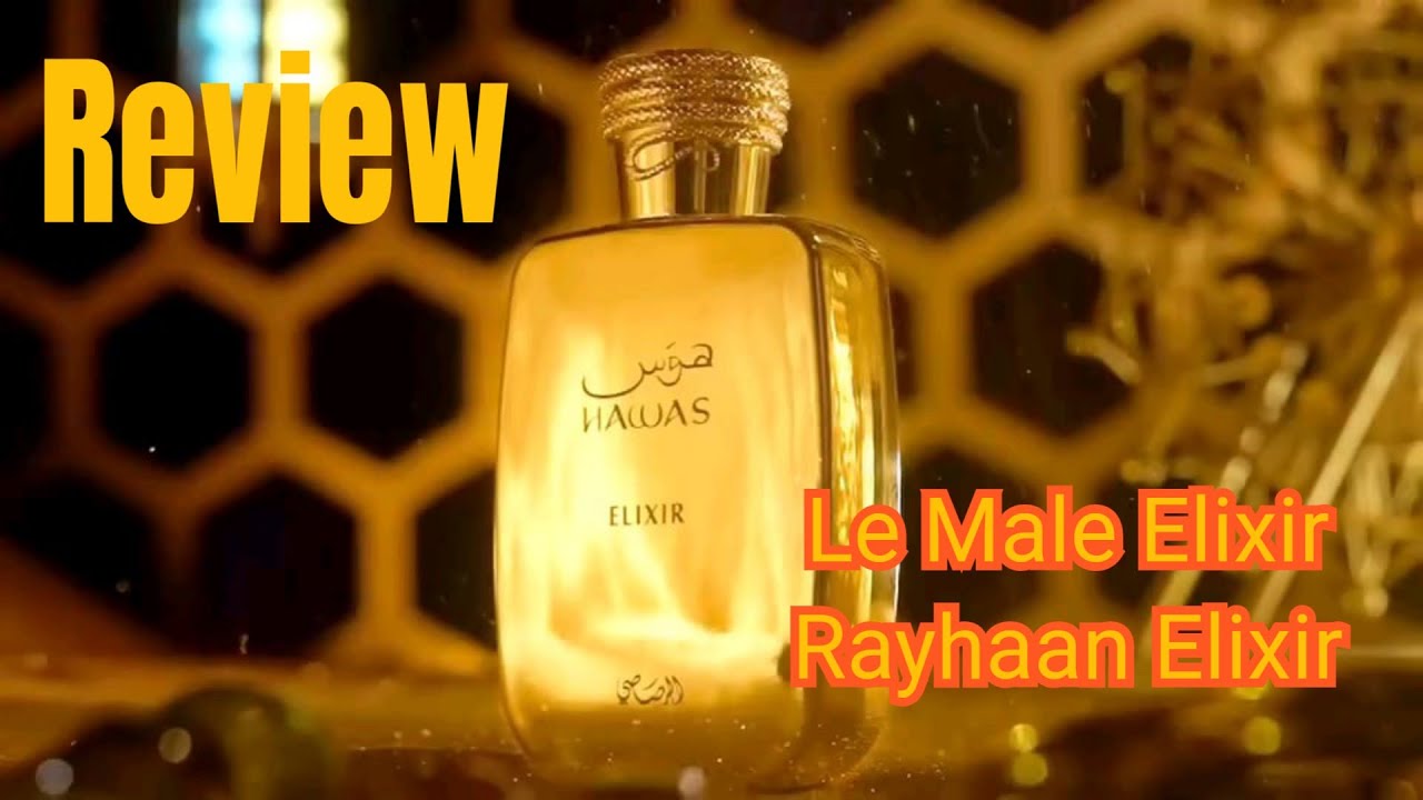 Hawas Elixir Vs Le Male Elixir y Rayhaan Elixir - Fraganceros Colombia