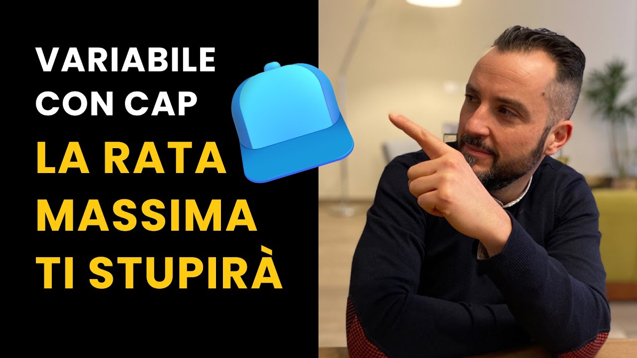LA RATA MASSIMA TI STUPIR&Agrave;.Il mutuo a tasso variabile col CAP non smette mai di sorprenderci.