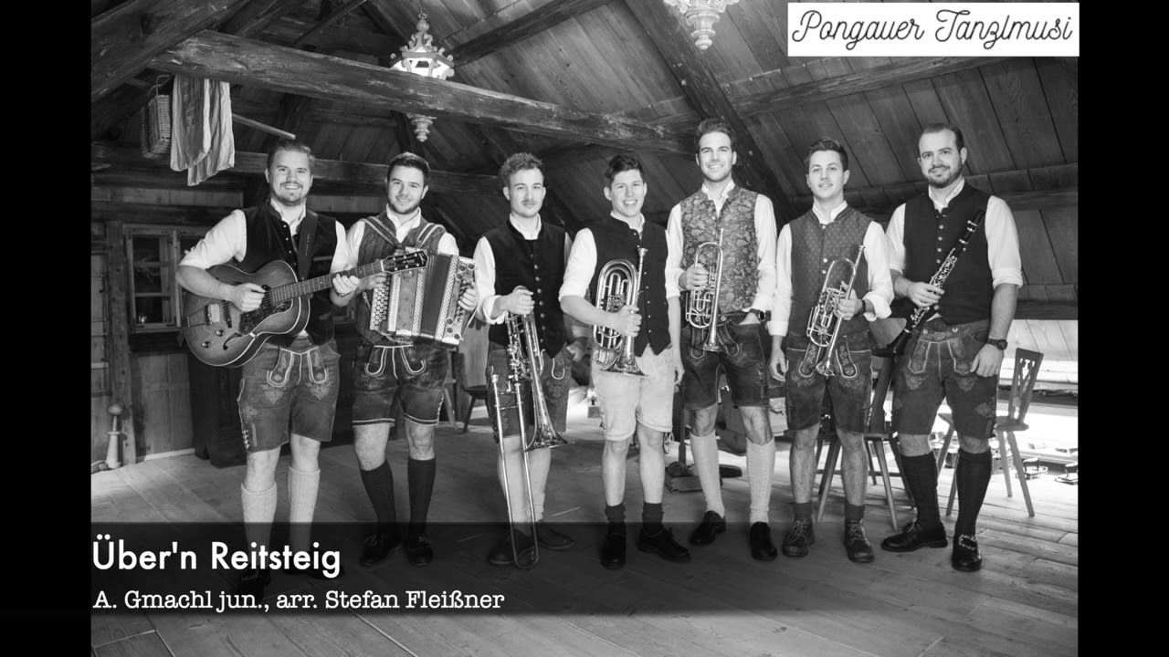 Über'n Reitsteig - Pongauer Tanzlmusi (Live)