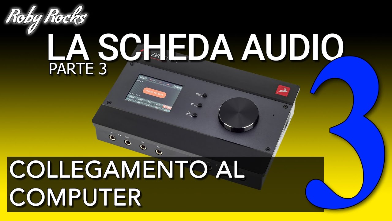 La Scheda Audio | 3 - Collegare e configurare la SCHEDA AUDIO al COMPUTER