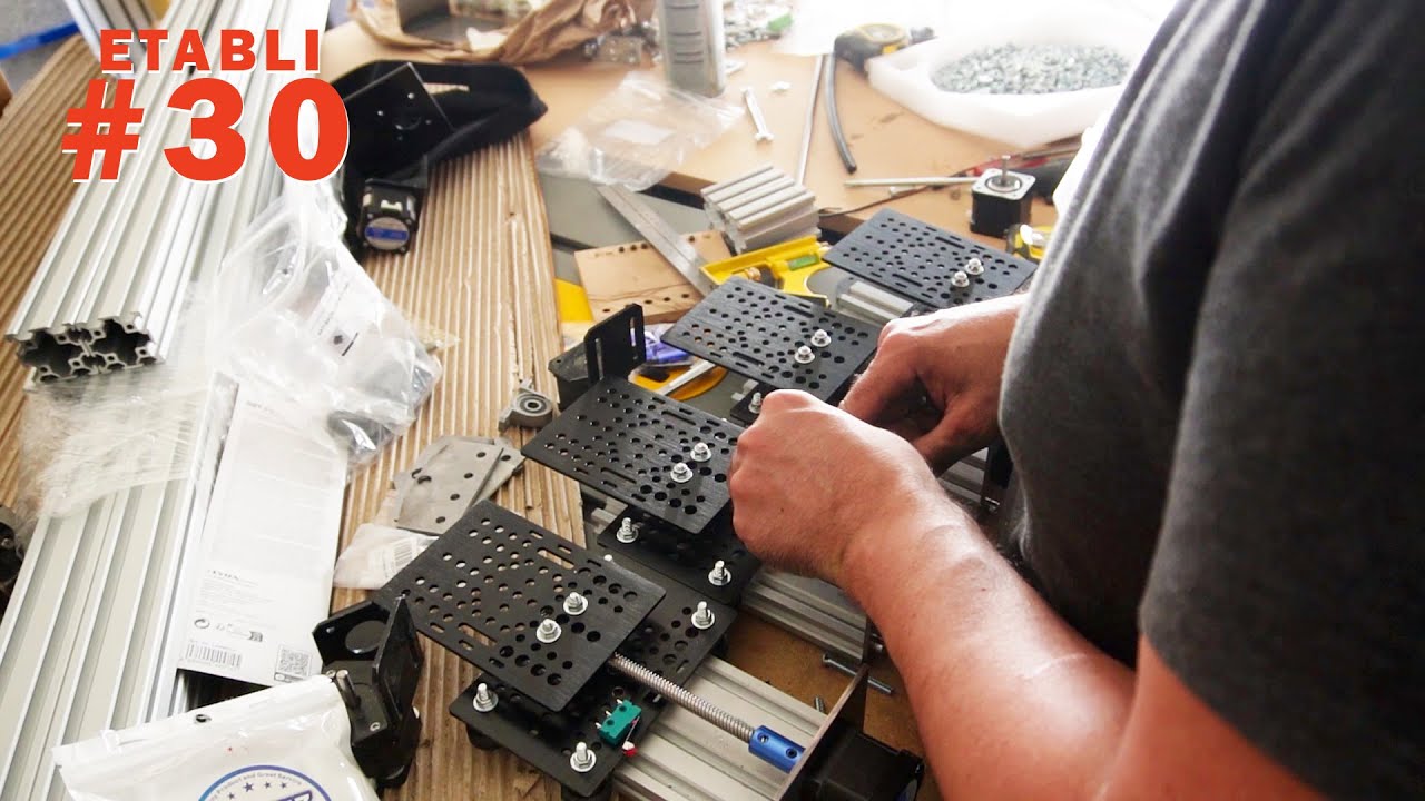 L'établi #30 : COMMENT FABRIQUER UNE CNC ?