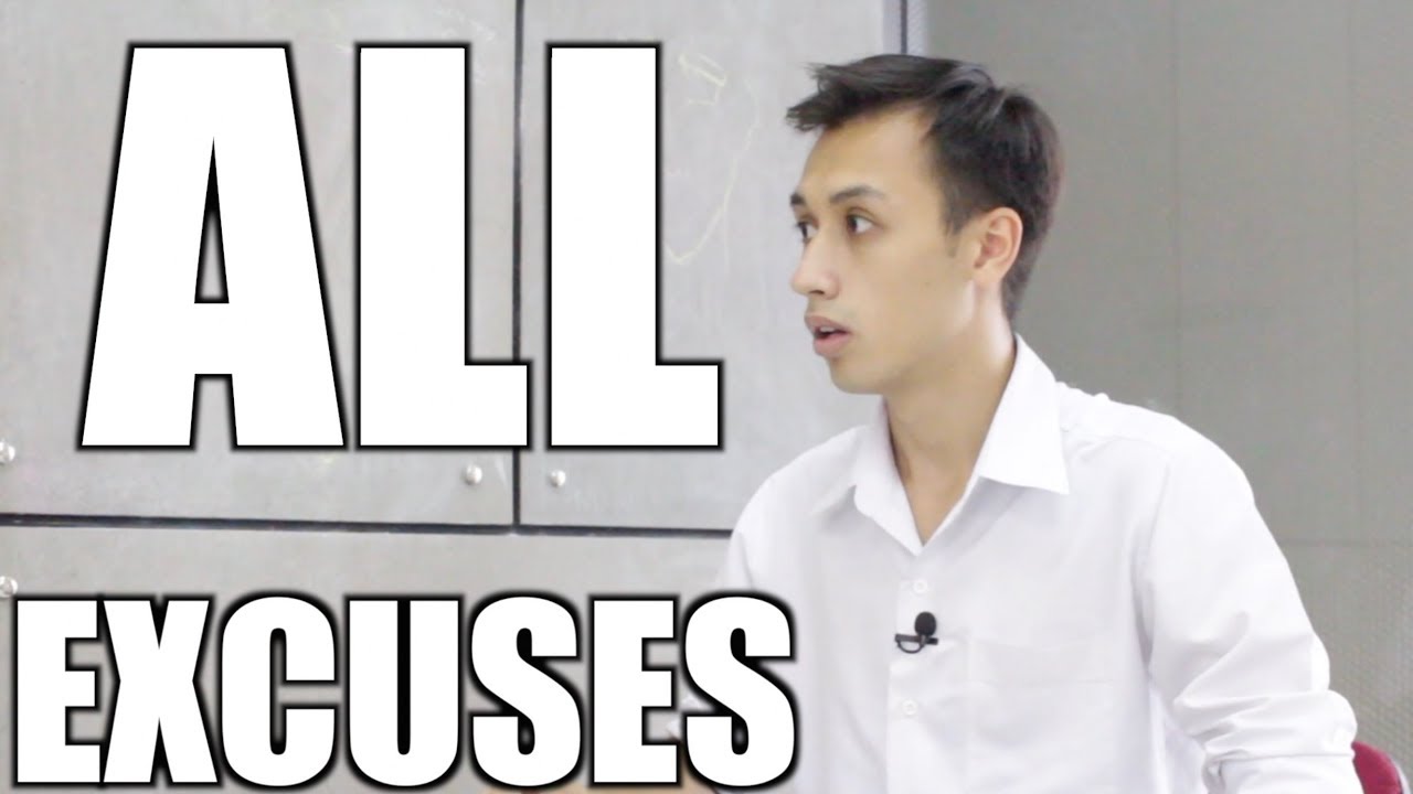 HE'S GOT ALL THE EXCUSES!!
