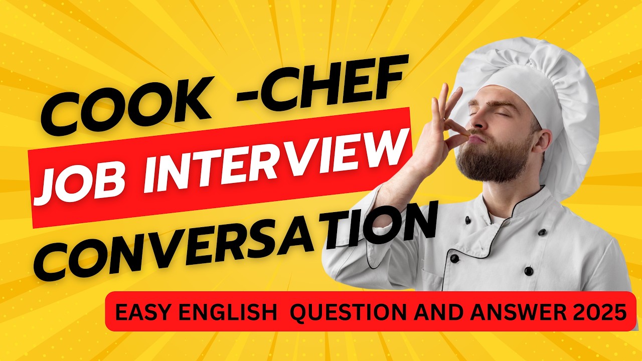 Cook Chef Job Interview Question And Answer | Easy English Conversations | 2025