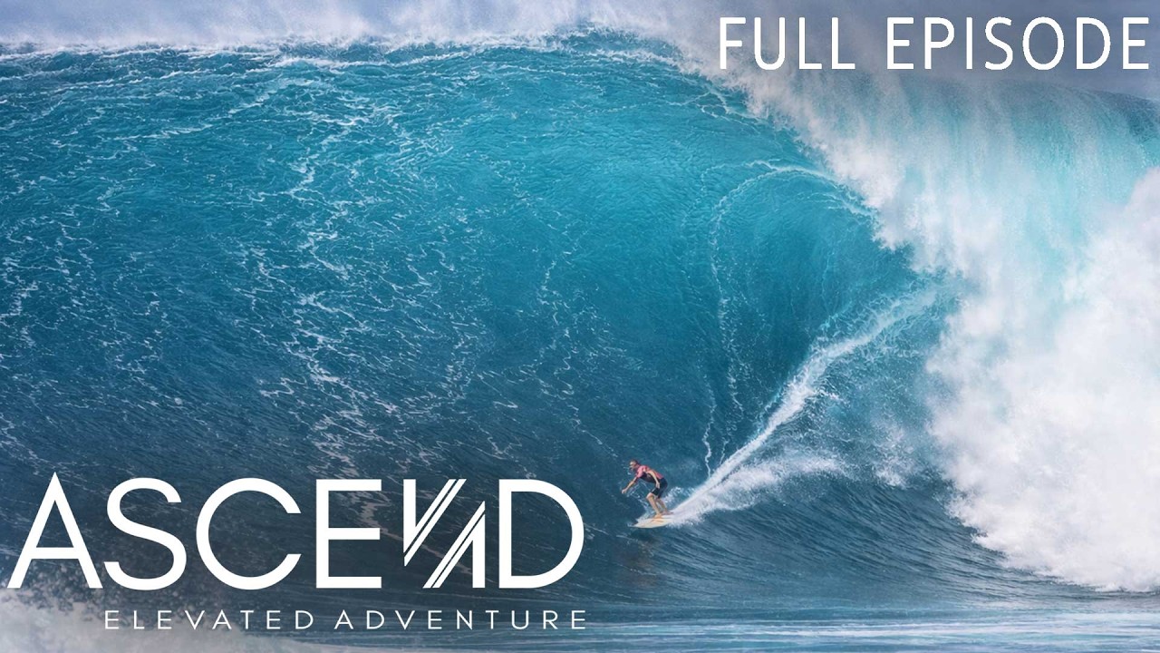 Surfing the MONSTER Waves of Maui, Hawaii - Ascend TV FULL EPISODE | Travel Docs | Life Out There