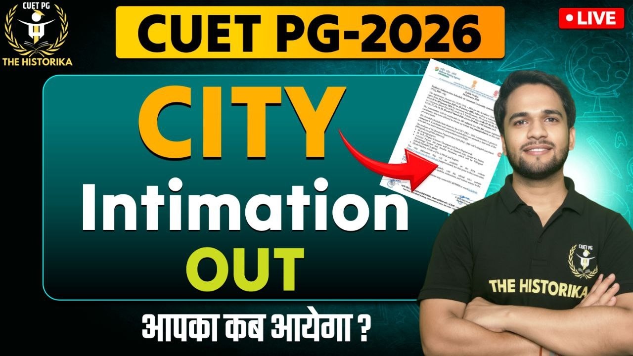 CUET PG 2026 | City Intimation Sheet Out | Date wise Exam Detail | Admit Card and City Intimation