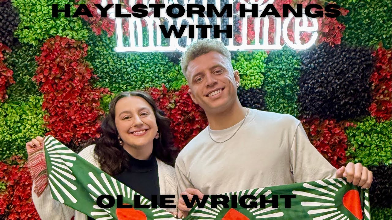 Haylstorm Hangs with Ollie Wright