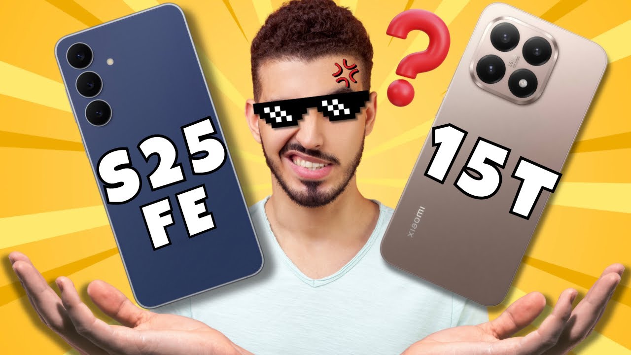 Samsung Galaxy S25 FE Vs Xiaomi 15T | Full Comparison 🔥
