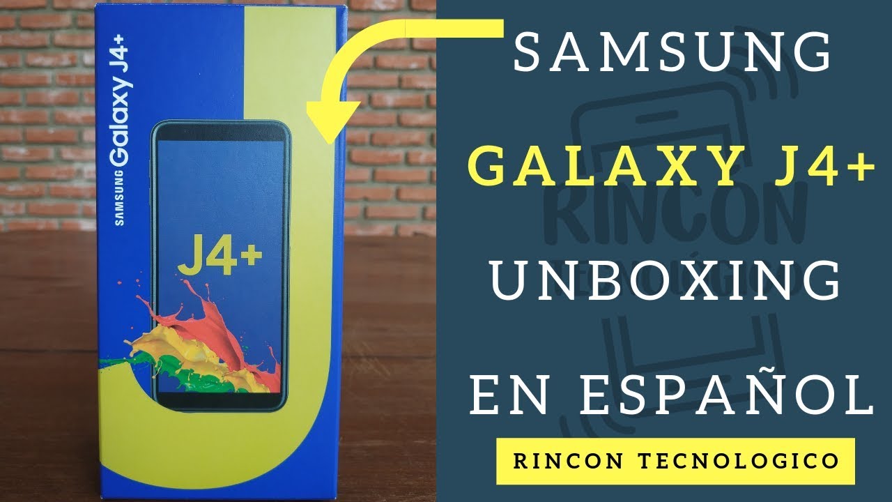 Samsung GALAXY J4+ (PLUS)┃UNBOXING en ESPAÑOL