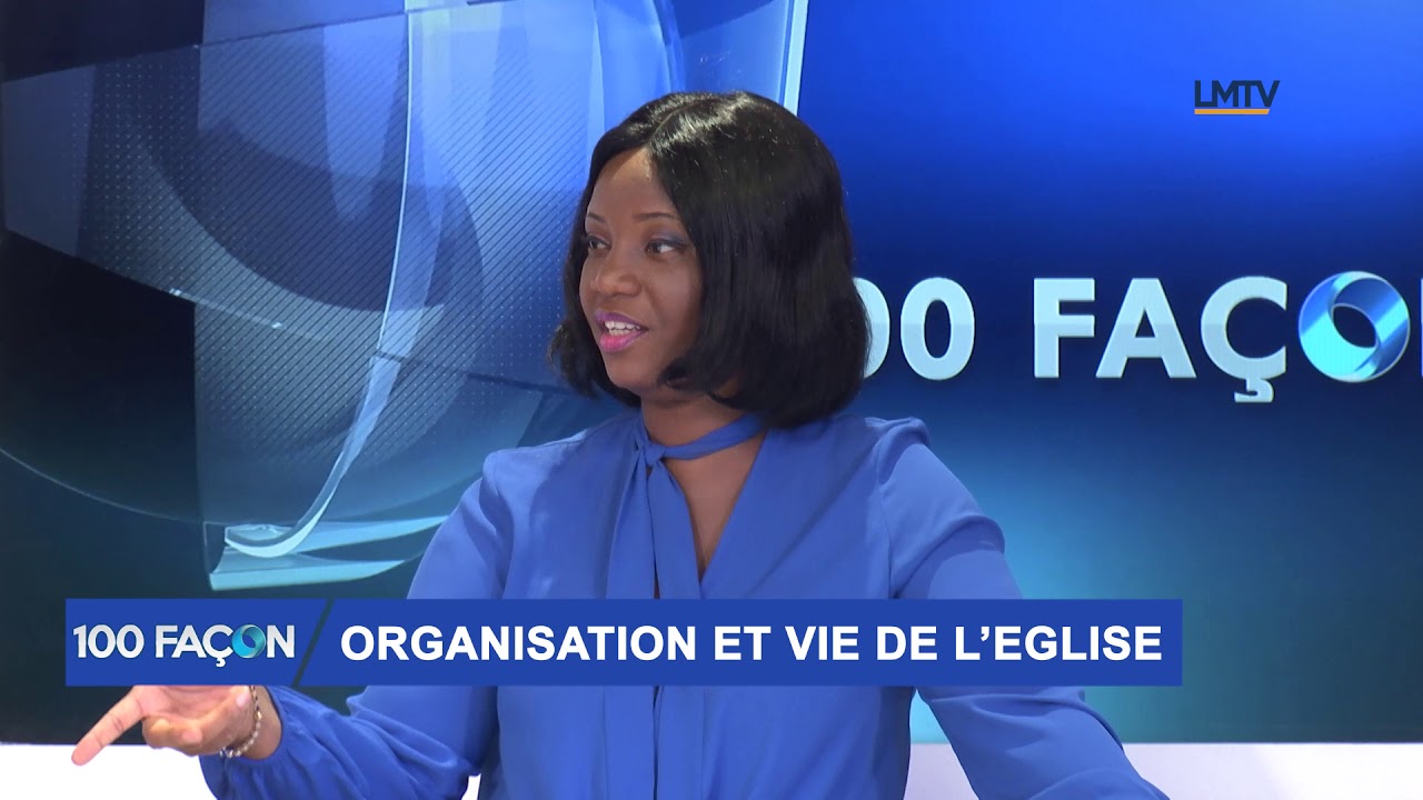 100 FACON - Organisation et vie de l'Eglise  (Partie 1)