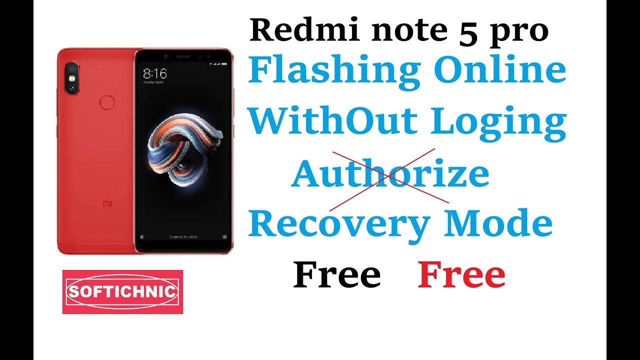 Redmi Note 5 Pro Flashing Fastboot Mode Out Authorize Id Online flash