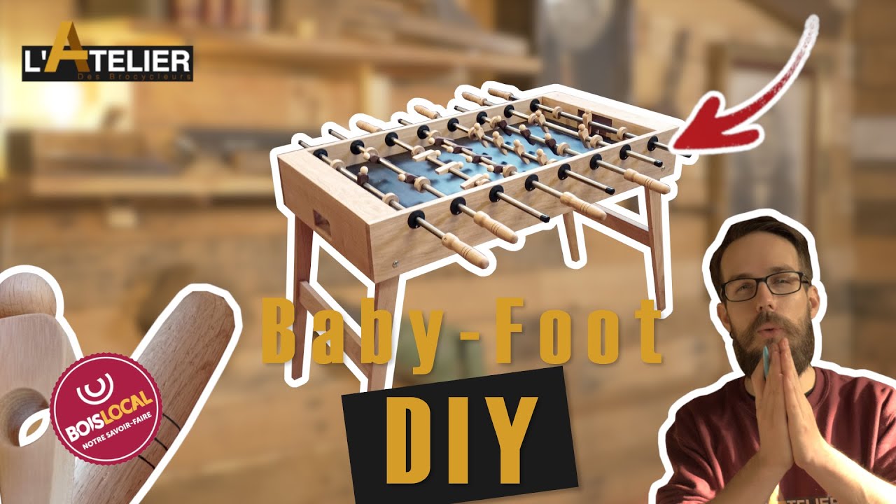 ON FABRIQUE UN BABY-FOOT DIY - vidéo 100% fabrication 🔨
