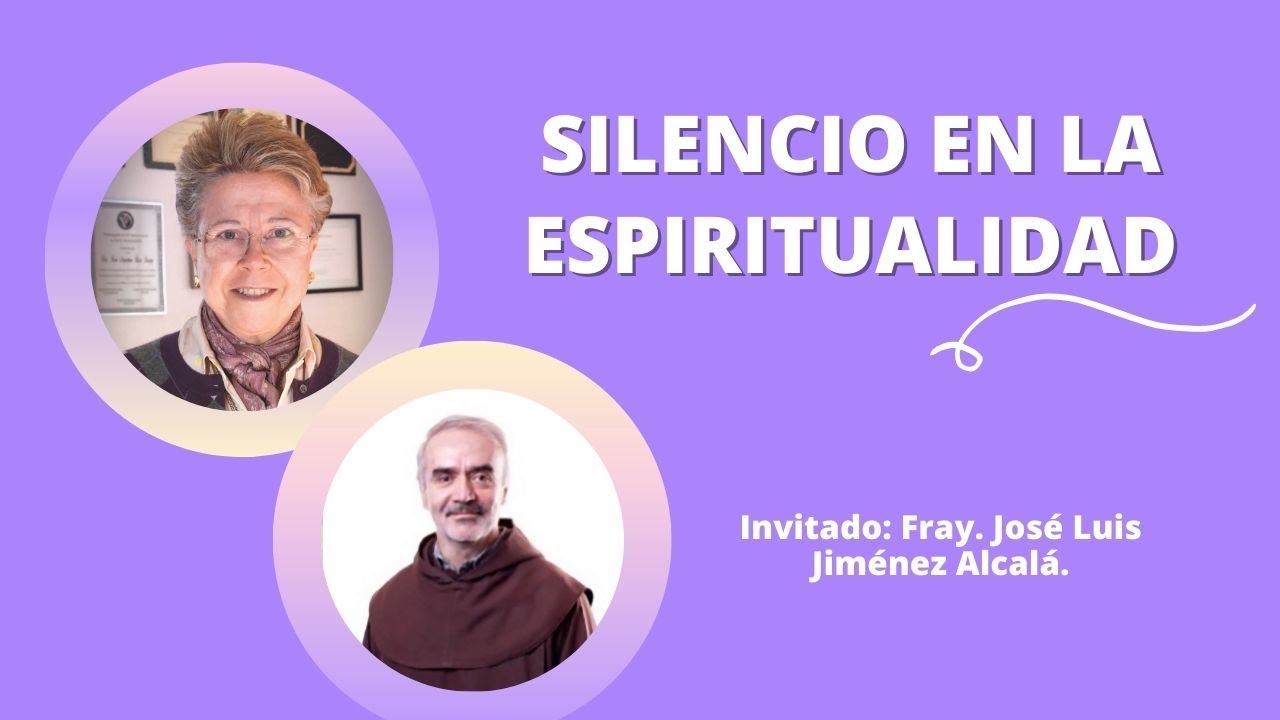 Silencio en la Espiritualidad I