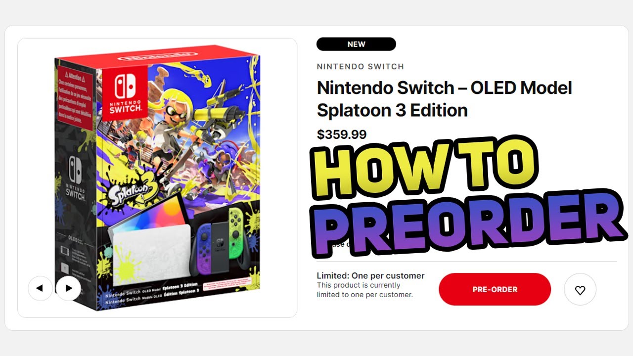 How to Pre Order Splatoon 3 Switch OLED & Accessories