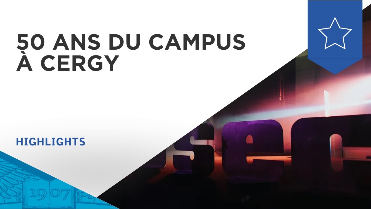 50 ans du campus ESSEC à Cergy | ESSEC Highlights