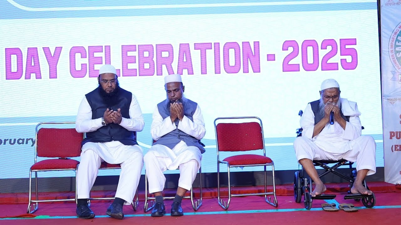 ANNUAL DAY 2025 - SAFA PUBLIC SCHOOL NALGONDA - Hazrath Moulana Syed Ehsanuddin Sb Bayan & Dua