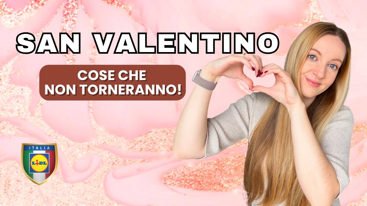 SVUOTA SPESA LIDL SAN VALENTINO💖ed è SUCCESSO DI TUTTO 💘🛒