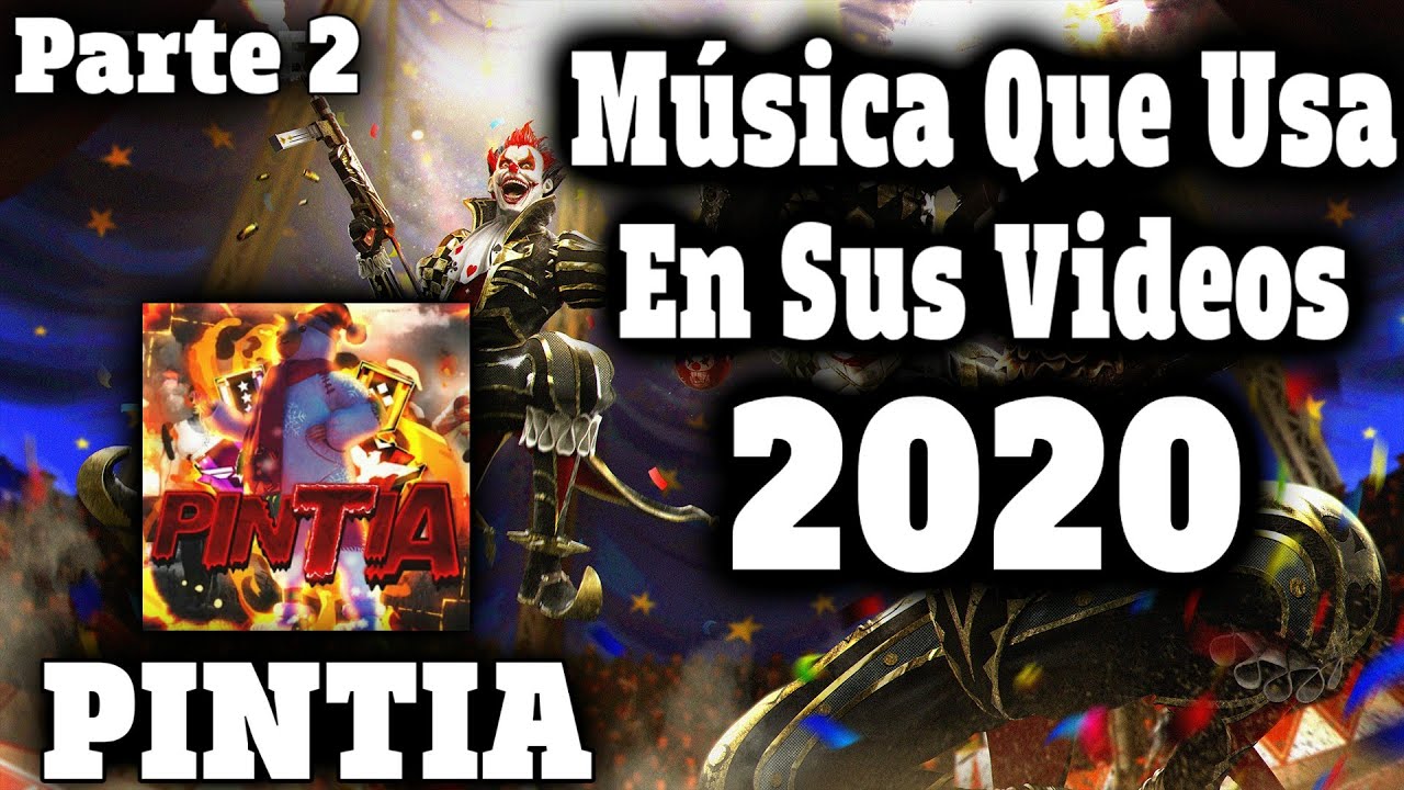 Musicas que usa PINTIA | Canciones que usa PINTIA | PT.2 | Garena Free Fire