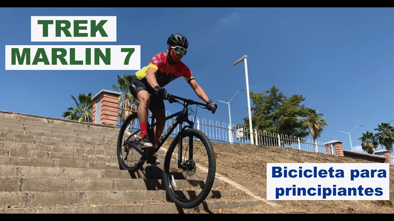 🚵🏼‍♀️Recomendación para tu PRIMERA BICICLETA MTB| Trek Marlin 7| Bicicleta para PRINCIPIANTES🚵🏼‍♀️