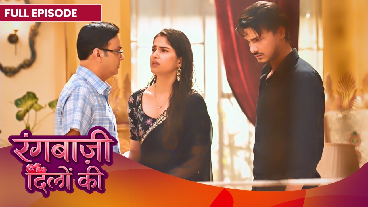 Rangbaazi Dilon Ki | Ranbir - Shivangi | Full Episode | #NewEpisode | Manika Mehrotra, Utkarsh Gupta
