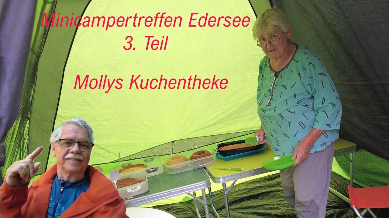 Molly´s Kuchentheke – Minicampertreffen Edersee – 3. Teil